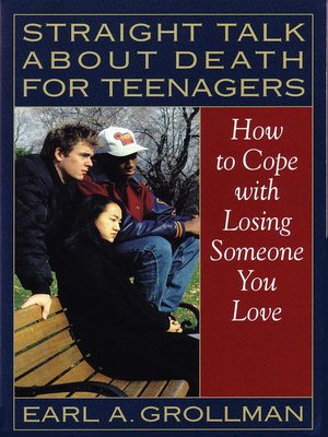 Straight Talk about Death for Teenagers - ebook